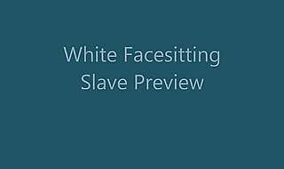 White facesitting slave preview